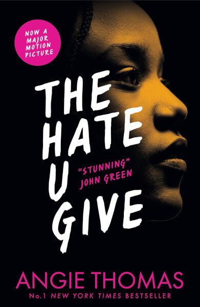 10 Good Books For Teens to Develop Their Reading habit 9 The Hate You Give Book Cover